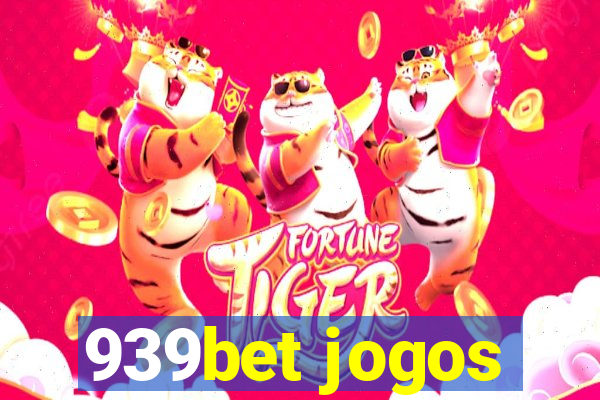 939bet jogos